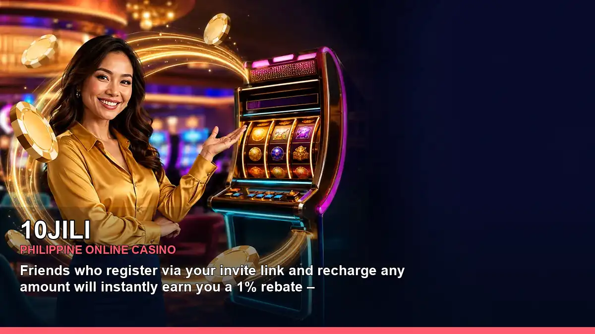 10JILI online casino and slot games for Philippine players